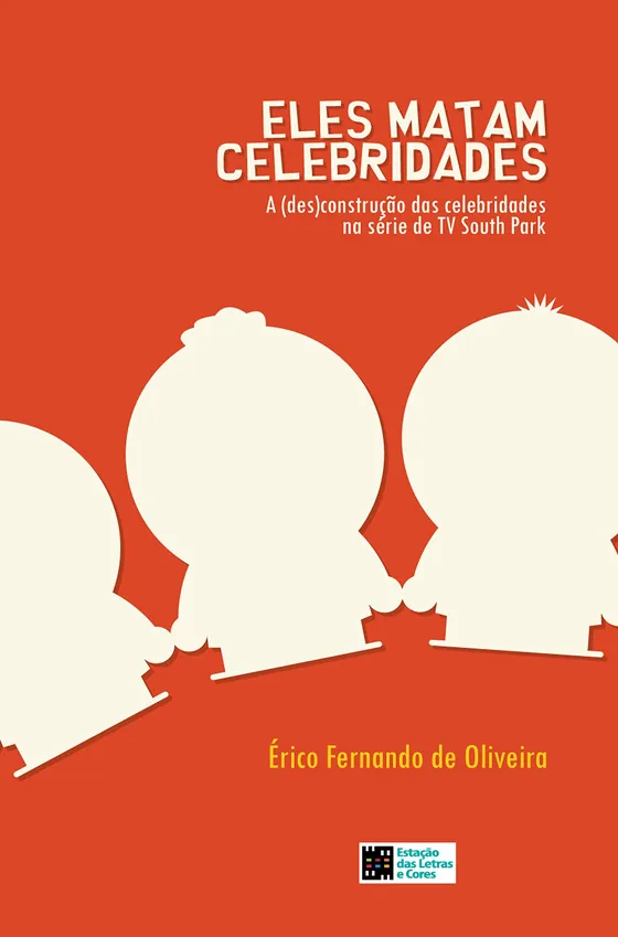 Capa do livro Eles Matam Celebridades